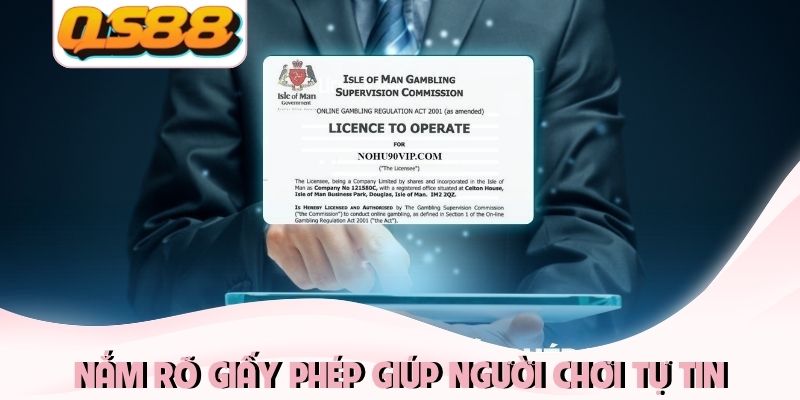 Nắm rõ nguồn gốc, giấy phép giúp người chơi tự tin