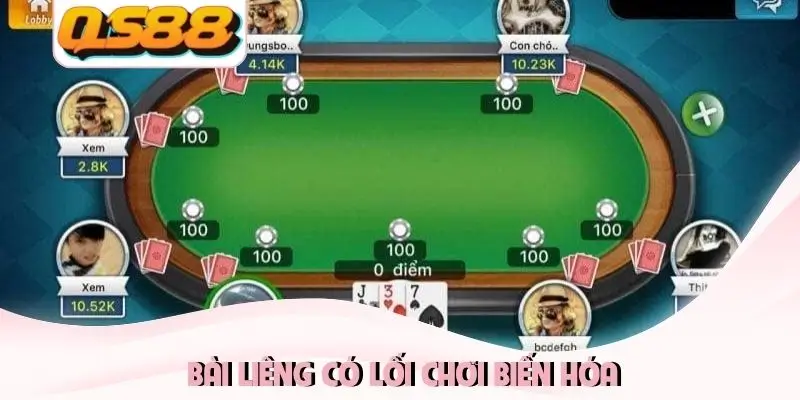Bài liêng có lối chơi biến hóa Bài liêng có lối chơi biến hóa