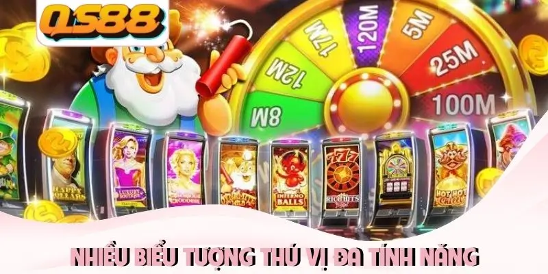 Nhiều biểu tượng thú vị đa tính năng